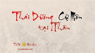 Thái Dương Cự Môn Ở Thân