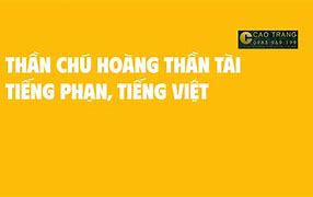 Thần Chú Hoàng Thần Tài Phiên Âm Tiếng Việt