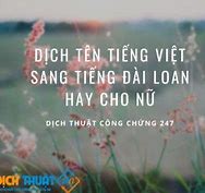 Tiếng Việt Nam Dịch Ra Tiếng Đài Loan